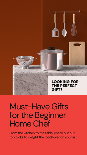 Must-Have Gifts for the Beginner Home Chef